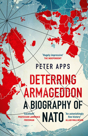 Deterring Armageddon. A Biography of NATO wer. angielska