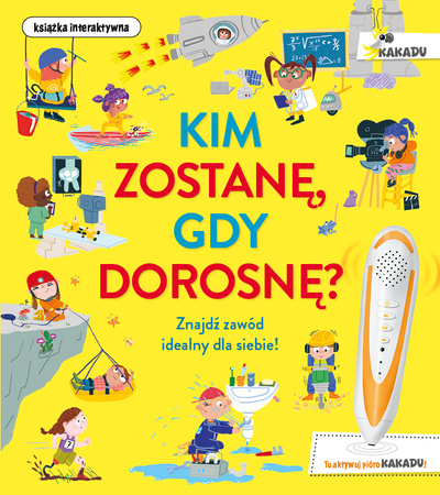 Kim zostanę, gdy dorosnę. Kakadu