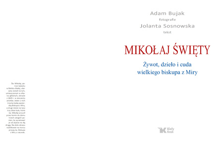 Mikołaj Święty. Żywot, dzieła i cuda wielkiego biskupa z Miry