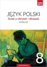 Język polski świat w słowach i obrazach podręcznik dla klasy 8 szkoły podstawowej 180010