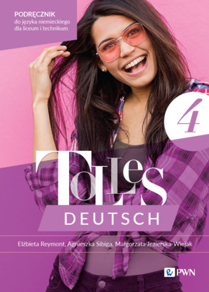 Tolles Deutsch 4. Podręcznik do języka niemieckiego dla liceum i technikum