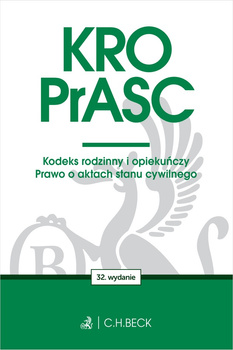 KRO. PrASC. Kodeks rodzinny i opiekuńczy. Prawo o aktach stanu cywilnego wyd. 32