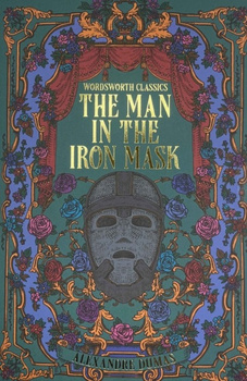 The Man in the Iron Mask. Wordsworth Classics wer. angielska