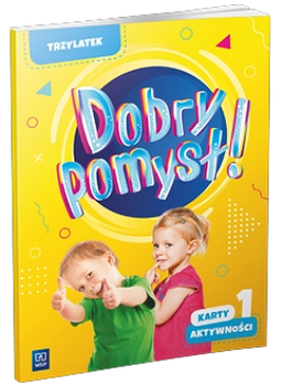 Dobry pomysł! Trzylatek karty aktywności cz.1