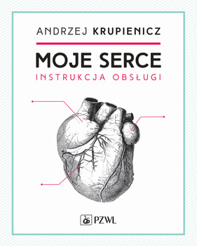 Moje serce instrukcja obsługi