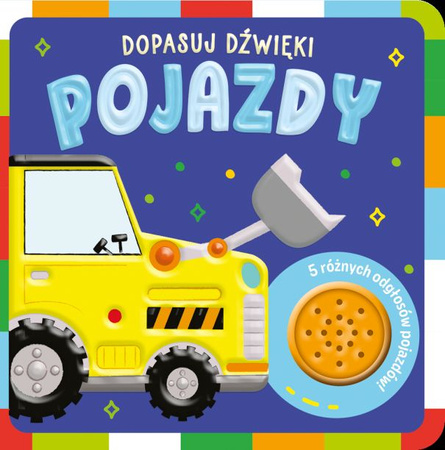 Pojazdy. Dopasuj dźwięki