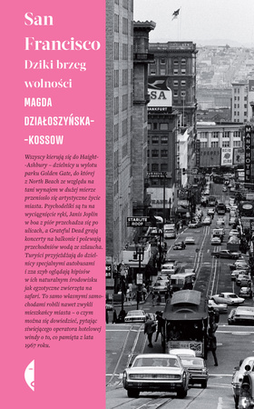 San Francisco. Dziki brzeg wolności wyd. 2