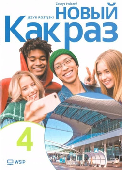 Nowa Język Rosyjski Nowyj Kak raz Ćwiczenia liceum i technikum klasa 4