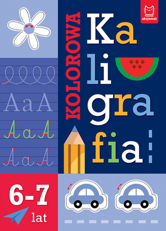 Kolorowa kaligrafia 6-7lat