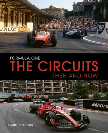 Formula One The Circuits. Then and Now wer. angielska