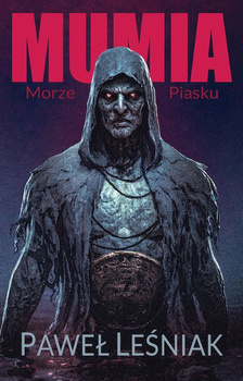 Morze piasku. Mumia.  Tom 2