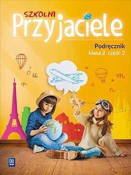 Szkolni przyjaciele podręcznik klasa 2 część 2 edukacja wczesnoszkolna  171922