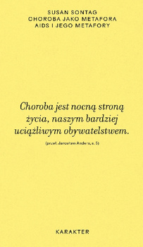 Choroba jako metafora. AIDS i jego metafory wyd. 2