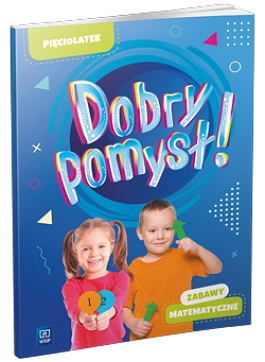 Dobry pomysł! Pięciolatek zabawy matematyczne