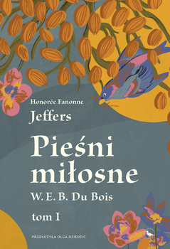 Pieśni miłosne W. E. B. Du Bois