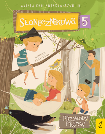 Przygody piratów. Słonecznikowa 5. Tom 2