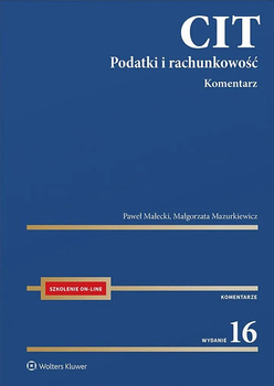 CIT. Komentarz. Podatki i rachunkowość