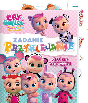 Chodźmy na przyjęcie! Cry babies. Zadanie Przyklejanie