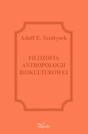 Filozofia antropologii biokulturowej