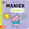Maniek porównuje. Maniek