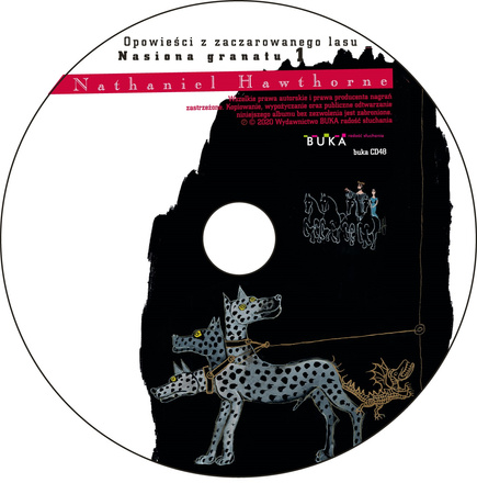 Nasiona granatu. Opowieści z zaczarowanego lasu. Mity greckie. Tom 10 + CD