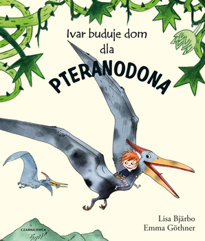 Ivar buduje dom dla pteranodona wyd. 2025