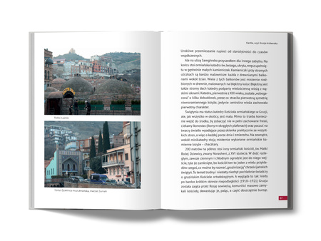 Gruzja. Zrozumieć krainę, gdzie urodził się Stalin, przenikają się prawosławie i islam, a z głośników lecą przeboje Filipinek