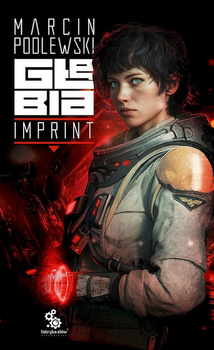 Głębia: Imprint. Galaktyki Exodusu. Tom 1