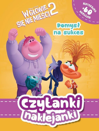 Pomysł na sukces. W głowie się nie mieści 2. Czytanki naklejanki