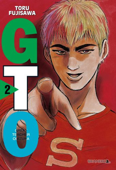 GTO. Great Teacher Onizuka. Nowa edycja. Tom 2