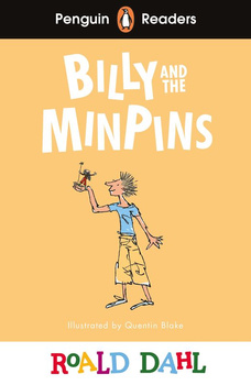 Billy and the Minpins. Penguin Readers Level 1 wer. angielska
