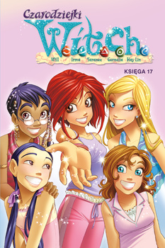 Czarodziejki W.I.T.C.H. Księga 17