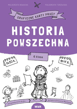 Historia powszechna Graficzne karty pracy dla klasy 6