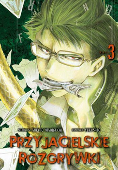 Przyjacielskie rozgrywki. Tom 3