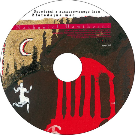 Złotodajna moc. Opowieści z zaczarowanego lasu. Mity greckie. Tom 3 + CD