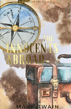 The Innocents Abroad. Wordsworth Classics wer. angielska
