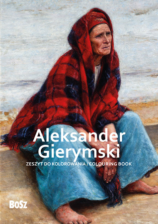 Aleksander Gierymski. Zeszyt do kolorowania