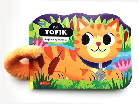 Kot Tofik. Akademia mądrego dziecka. Bajka z ogonkiem