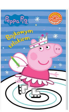 Peppa Pig. Zakręcone labirynty cz. 5 Bajkowym szlakiem. Zakręcone labirynty