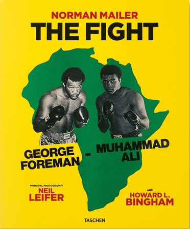 Norman Mailer. Neil Leifer. Howard L. Bingham. The Fight wer. angielska