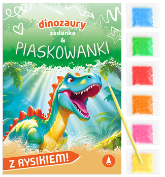 Dinozaury. Zadanka & piaskowanki