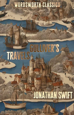 Gulliver's Travels. Wordsworth Classics wer. angielska