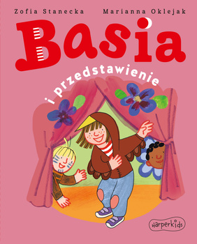 Basia i przedstawienie. Basia