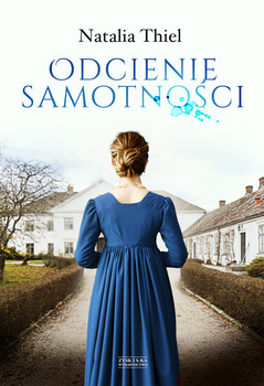 Odcienie samotności. Tom 1