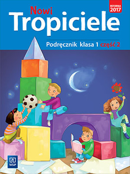 Nowi tropiciele podręcznik klasa 1 część 2 edukacja wczesnoszkolna  168762