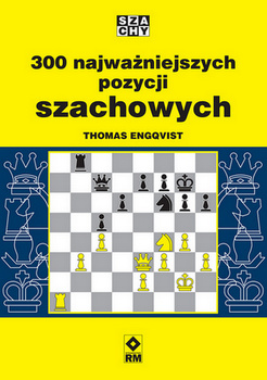 300 najważniejszych pozycji szachowych