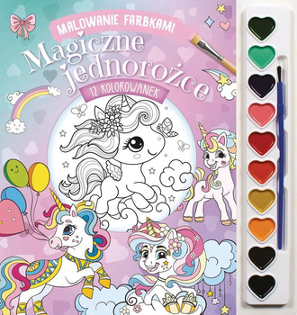 Magiczne jednorożce. Malowanie farbkami