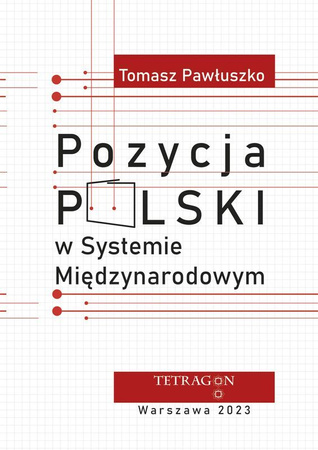 Pozycja Polski w systemie międzynarodowym