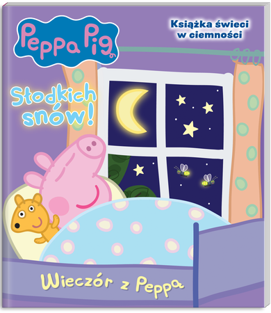 Wieczór z Peppą. Świnka Peppa. Słodkich snów!