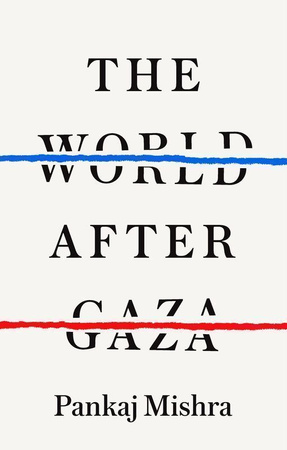 The world after Gaza wer. angielska